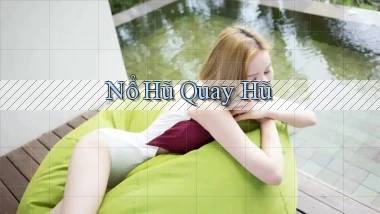 nổ hũ Quay hũ
