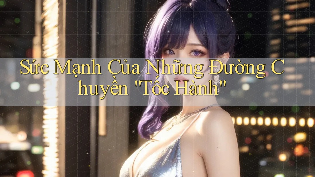 Sức Mạnh Của Những Đường Chuyền “Tốc Hành”